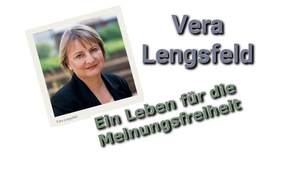 Vera Lengsfeld - Ein Leben für die Meinungsfreiheit