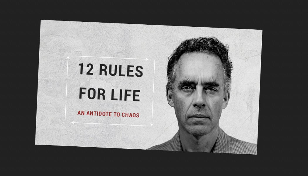 Jorden Peterson - 12 rules for life